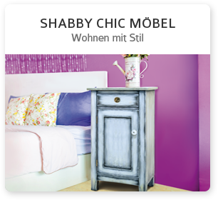 Shabby Chic Möbel